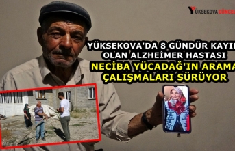 Yüksekova'da 8 Gündür Kayıp Olan Alzheimer Hastası Neciba Yücadağ'ın Arama Çalışmaları Sürüyor