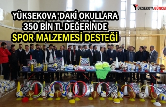 Yüksekova'daki Okullara 350 Bin TL Değerinde Spor Malzemesi Desteği