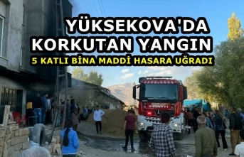 Yüksekova'da Korkutan Yangın: 5 Katlı Bina Maddi Hasara Uğradı
