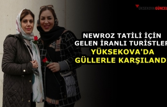Newroz tatili için gelen İranlı turistler Yüksekova'da...