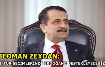 Zeydan, 2. Tur seçimlerinde Erdoğan'ı destekleyeceklerini...