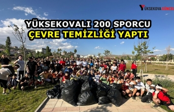 Yüksekovalı 200 sporcu çevre temizliği yaptı