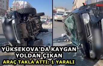 Yüksekova'da kaygan yoldan çıkan araç takla attı: 1 yaralı