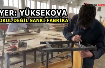 Yer Yüksekova: Okul Değil Sanki Fabrika