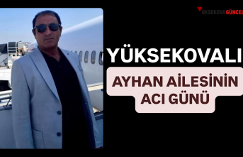 Yüksekovalı Ayhan Ailesinin Acı Günü
