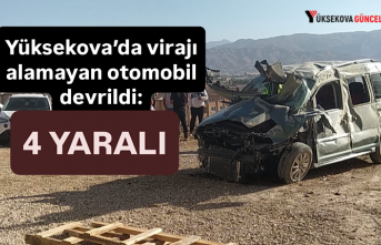 Yüksekova’da virajı alamayan otomobil devrildi: 4 yaralı