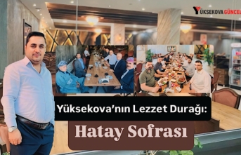 Yüksekova’nın Lezzet Durağı: Hatay Sofrası