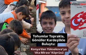 Tohumlar Toprakla, Gönüller Kardeşlikle Buluştu: Konya’dan Yüksekova’ya ‘Ata Mirası’ Köprüsü