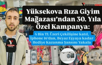 Yüksekova Rıza Giyim Mağazası’ndan 30. Yıla Özel Kampanya: 4 Bin TL Üzeri Çekilişine katıl, İphone 16’dan, Beyaz Eşyaya kadar Hediye Kazanma Şansını Yakala