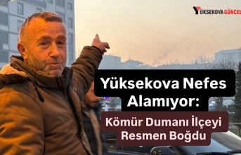 Yüksekova Nefes Alamıyor: Kömür Dumanı İlçeyi Adeta Boğdu