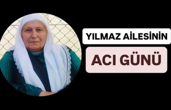 Yılmaz ailesinin acı günü