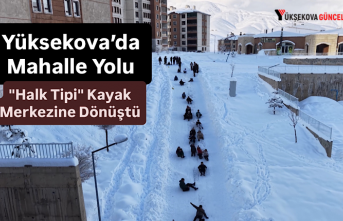 Yüksekova’da Mahalle Yolu "Halk Tipi"...