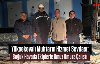Yüksekovalı Muhtarın Hizmet Sevdası: Soğuk Havada Ekiplerle Omuz Omuza Çalıştı