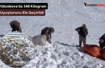 Yüksekova'da 348 Kilogram Uyuşturucu Ele Geçirildi