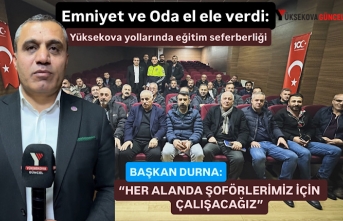 Emniyet ve Oda el ele verdi: Yüksekova yollarında eğitim seferberliği