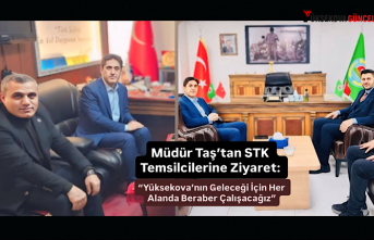 Müdür Taş’tan STK Temsilcilerine Ziyaret: “Yüksekova’nın...