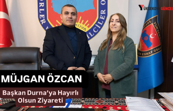 Müjgen Özcan’dan Başkan Durna’ya Hayırlı...