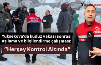 Yüksekova'da kuduz vakası sonrası aşılama...