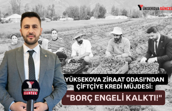 Yüksekova Ziraat Odası’ndan Çiftçiye Kredi Müjdesi:...