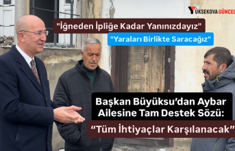 Başkan Büyüksu’dan Aybar Ailesine Tam Destek...