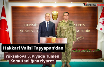Hakkari Valisi Taşyapan'dan Yüksekova 3. Piyade Tümen Komutanlığına ziyaret