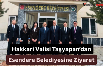 Hakkari valisi Taşyapan’dan Esendere belediyesine...