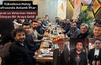 Yüksekova Hatay Sofrasında Anlamlı İftar: Tarım...