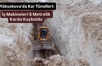 Yüksekova'da Kar Tünelleri: İş Makineleri...