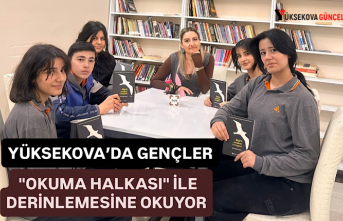 Yüksekova’da Gençler "Okuma Halkası" İle Derinlemesine Okuyor