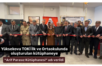 Yüksekova TOKİ İlk ve Ortaokulunda oluşturulan kütüphaneye “Arif Parasız Kütüphanesi” adı verildi