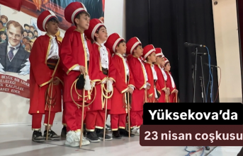 Yüksekova’da 23 nisan coşkusu