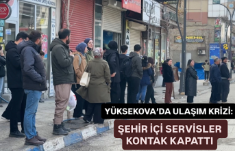 Yüksekova’da ulaşım krizi: Şehir içi servisler...