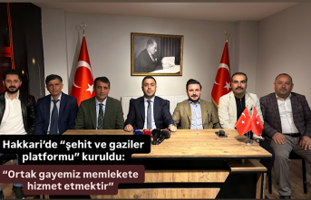 Hakkari’de “şehit ve gaziler platformu” kuruldu: “Ortak gayemiz memlekete hizmet etmektir”