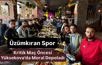 Üzümkıran Spor, Kritik Maç Öncesi Yüksekova’da Moral Depoladı