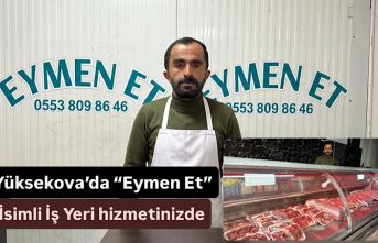 Yüksekova’da “Eymen Et” İsimli İş Yeri Hizmetinizde