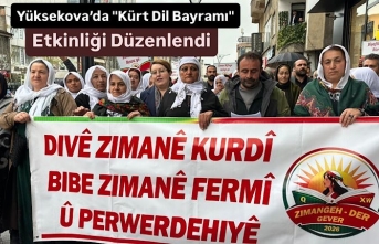Yüksekova’da "Kürt Dil Bayramı" Etkinliği...