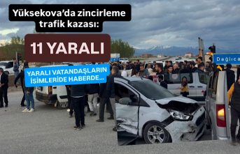Yüksekova’da zincirleme trafik kazası: 11 yaralı