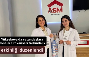 Yüksekova'da vatandaşlara yönelik cilt kanseri farkındalık etkinliği düzenlendi