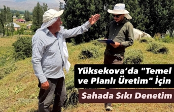 Yüksekova’da "Temel ve Planlı Üretim"...