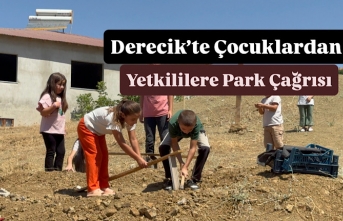 Derecik’te Çocuklardan Yetkililere Park Çağrısı