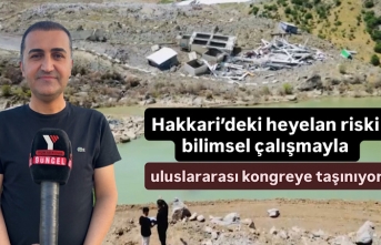 Hakkari’deki heyelan riski bilimsel çalışmayla...