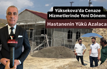 Yüksekova'da Cenaze Hizmetlerinde Yeni Dönem:...