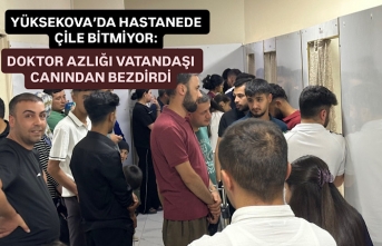 Yüksekova’da hastanede çile bitmiyor: Doktor azlığı...