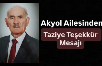 Akyol Ailesi’nden Hacı İsa Akyol İçin Teşekkür ve Taziye Mesajı