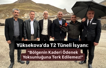 Yüksekova'da T2 Tüneli İsyanı: "Bölgenin Kaderi Ödenek Yoksunluğuna Terk Edilemez!"
