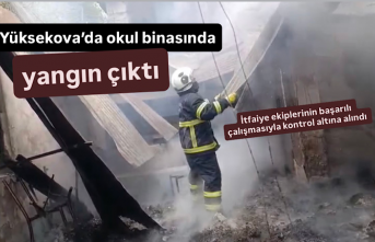 Yüksekova’da okul binasında yangın çıktı