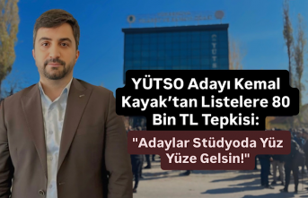 YÜTSO Adayı Kemal Kayak’tan Listelere 80 Bin TL Tepkisi: "Adaylar Stüdyoda Yüz Yüze Gelsin!"