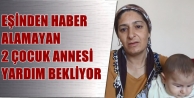 2 Çocuk Annesi Kocasını Arıyor