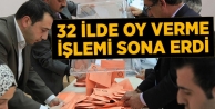 32 İlde Oy Kullanma İşlemi Sona Erdi