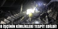 8 işçinin kimliği açıklandı